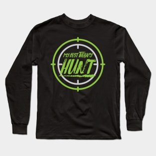 Hunt Therapy Long Sleeve T-Shirt